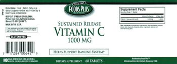 Foods Plus Sustained Release Vitamin C 1000 MG - supplement