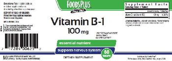 Foods Plus Vitamin B-1 100 mg - supplement