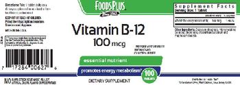 Foods Plus Vitamin B-12 100 mcg - supplement