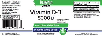 Foods Plus Vitamin D-3 5000 IU - supplement