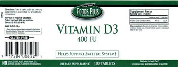 Foods Plus Vitamin D3 400 IU - supplement