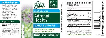 Gaia Herbs Adapt & Balance Adrenal Health Daily Support - these statements have not been evaluated by the food and drug administration this product is not int