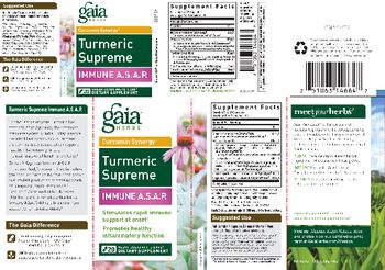 Gaia Herbs Curcumin Synergy Turmeric Supreme Immune A.S.A.P. - this statement has not been evaluated by the food and drug administration this product is not intend
