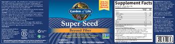 Garden Of Life Super Seed Beyond Fiber - whole food supplement