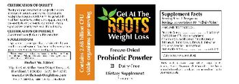 Get At The Roots Weight Loss Freeze-Dried Probiotic Powder - supplement