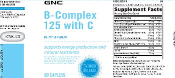 GNC B-Complex 125 with C - supplement