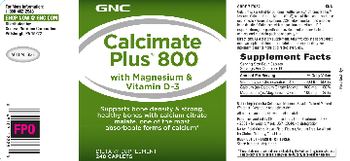 GNC Calcimate Plus 800 With Magnesium & Vitamin D-3 - supplement
