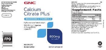 GNC Calcium Citrate Plus 800 mg - supplement