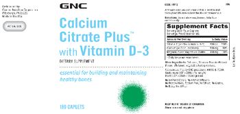 GNC Calcium Citrate Plus With Vitamin D-3 - supplement