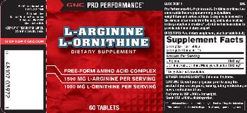 GNC Pro Performance L-Arginine L-Ornithine - supplement
