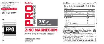 GNC Pro Performance Zinc Magnesium 351 mg Nighttime Blend - supplement