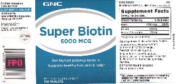 GNC Super Biotin 6000 mcg - supplement