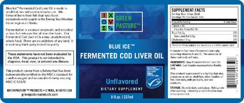 Green Pasture Blue Ice Fermented Cod Liver Oil Unflavored - supplement