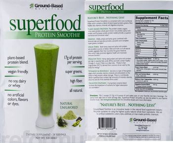 Ground-Based NUTRITION Superfood Protein Smoothie Natural Unflavored - supplement