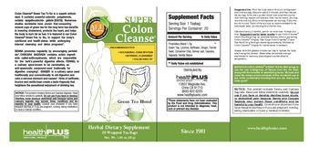 Health PLUS Inc Super Colon Cleanse Green Tea Blend - herbal supplement