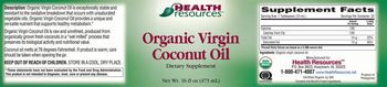 Health Resources Organic Virgin Coconut Oil - supplement