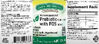 Health Thru Nutrition Microencapsulated Probiotic with FOS - supplement