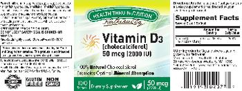 Health Thru Nutrition Naturally Vitamin D3 (Cholecalciferol) 50 mcg (2000 IU) - supplement
