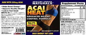 Healthy Choice Naturals Acai Heat Advanced Weight Control Formula - supplement