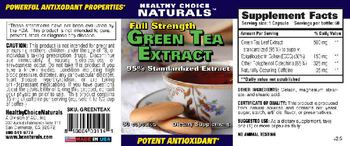 Healthy Choice Naturals Full Strength Green Tea Extract - supplement