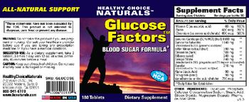 Healthy Choice Naturals Glucose Factors - supplement