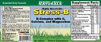 Healthy Choice Naturals Highly Absorbable Stress-B - supplement