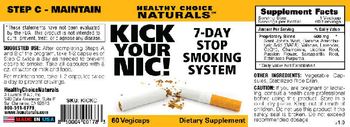 Healthy Choice Naturals Kick Your Nic! 7-Day Stop Smoking System Step C - supplement