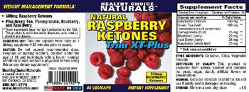 Healthy Choice Naturals Natural Raspberry Ketones Trim XT-Plus - supplement