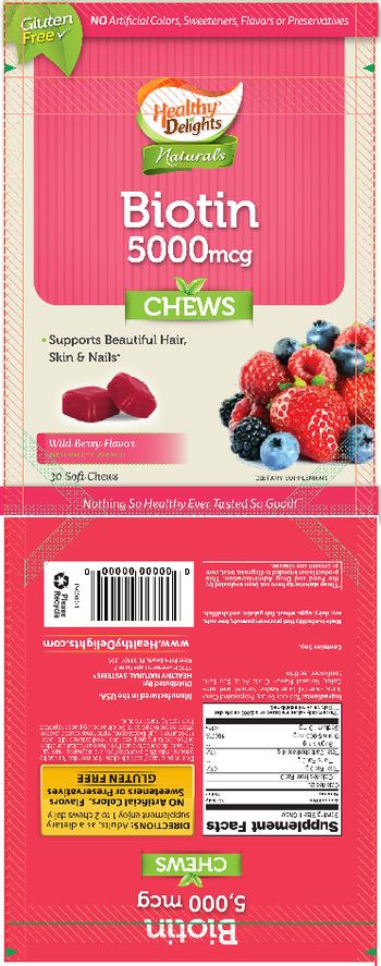 Healthy Delights Naturals Biotin 5000 mcg Chews Wild Berry Flavor - supplement