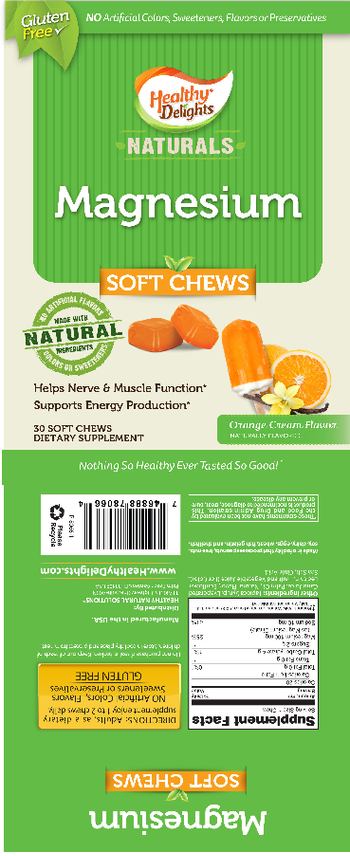Healthy Delights Naturals Magnesium Soft Chews Orange Creame Flavor - supplement