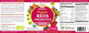 Healthy Delights Naturals Organic Reds +Probiotics Delicious Mixed Berry Flavor - supplement