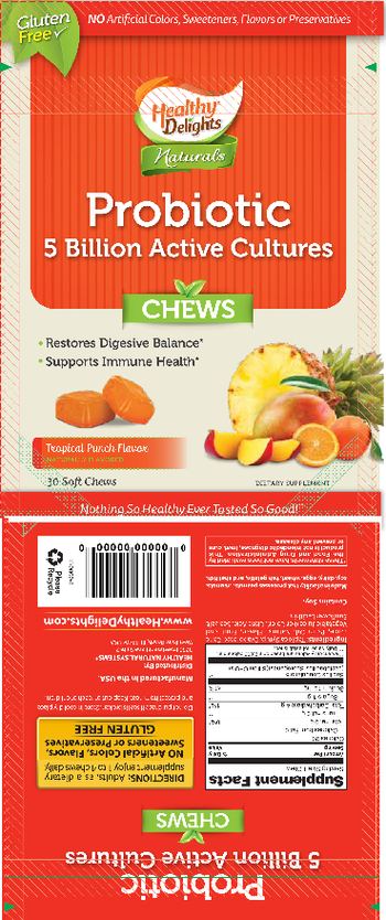 Healthy Delights Naturals Probiotic Chews Tropical Punch Flavor - supplement