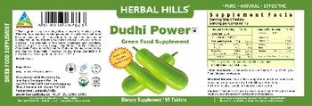 Herbal Hills Dudhi Power Green Food Supplement - green food supplement