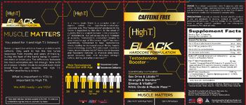 High T High T Black Hardcore Formulation Caffeine Free - supplement