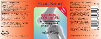 Higher Nature High Strength Collagen - food supplement