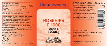 Higher Nature Rosehips C 1000 - food supplement