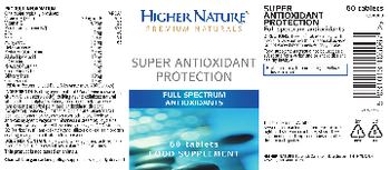 Higher Nature Super Antioxidant Protection - food supplement