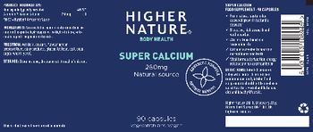 Higher Nature Super Calcium 260 mg - supplement