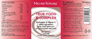 Higher Nature True Food B Complex - food supplement