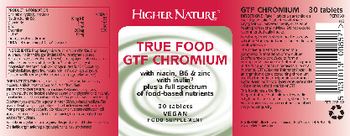 Higher Nature True Food GTF Chromium - food supplement