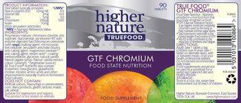 Higher Nature True Food GTF Chromium - food supplement