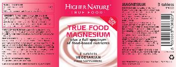 Higher Nature True Food Magnesium - food supplement