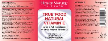 Higher Nature True Food Natural Vitamin E - food supplement