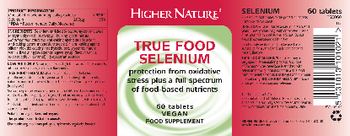 Higher Nature True Food Selenium - food supplement