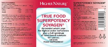 Higher Nature True Food Superpotency Soyagen - food supplement