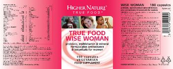 Higher Nature True Food Wise Woman - food supplement