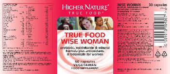 Higher Nature True Food Wise Woman - food supplement