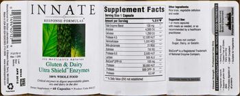 Innate Response Formulas Gluten & Dairy Ultra Shield Enzymes - supplement