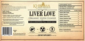 Khroma Herbal Products Liver Love Organic Liver Cleanse - supplement