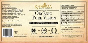 Khroma Herbal Products Organic Pure Vision - supplement